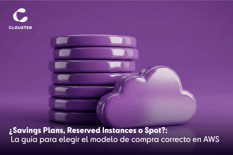 ¿Savings Plans, Reserved Instances o Spot?: La guía para elegir el modelo de compra correcto en AWS