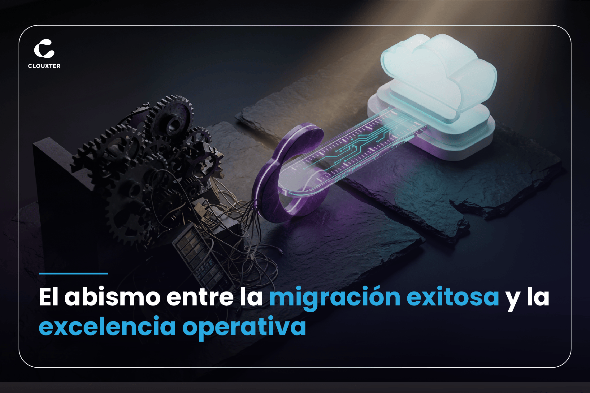 El abismo entre la migración exitosa y la excelencia operativa