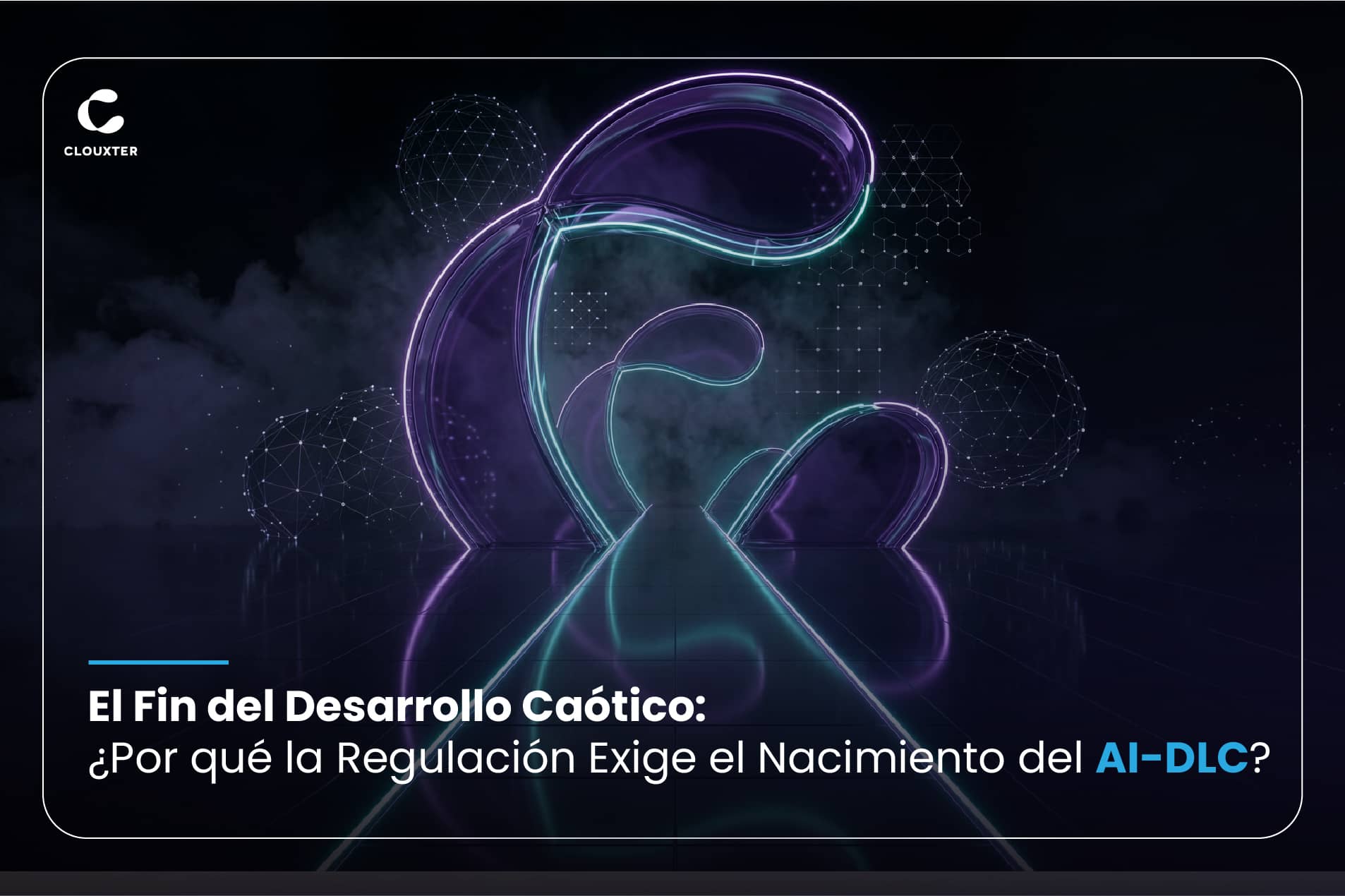 El Fin del Desarrollo Caótico: Por qué la Regulación Exige el Nacimiento del AI-DLC