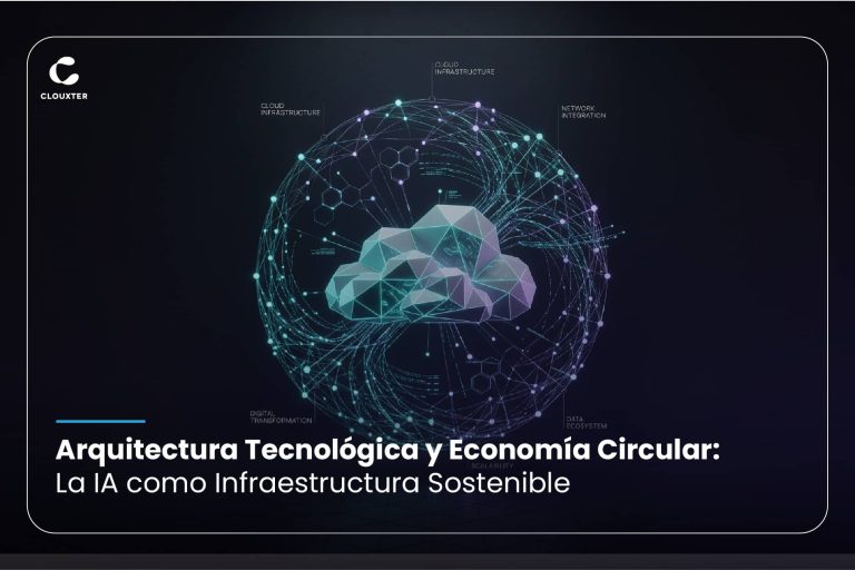 Arquitectura Tecnológica y Economía Circular: La IA como Infraestructura Sostenible
